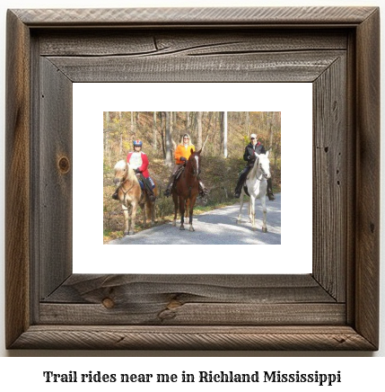 trail rides near me in Richland, Mississippi